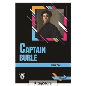CAPTAIN BURLE (STAGE 2) - EMILE ZOLA