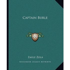 CAPTAIN BURLE (STAGE 5) - EMILE ZOLA