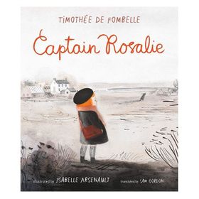 Captain Rosalie - Walker Books