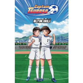 Captain Tsubasa - Altın İkili - Epsilon Yayınları