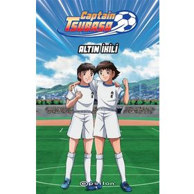 Captain Tsubasa - Altın İkili - Epsilon Yayınları