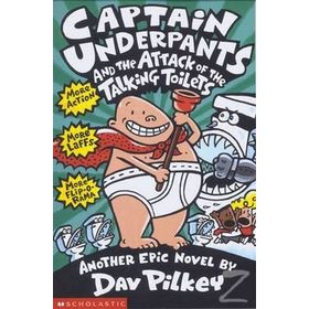 Captain Underpants - Talking Toilets - Dav Pilkey