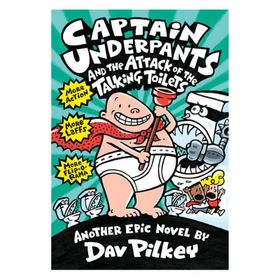 Captain Underpants - Talking Toilets - Dav Pilkey