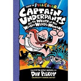 Captain Underpants - Wrath Wedgie Woman - Dav Pilkey