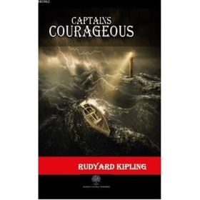 Captains Courageous - Rudyard Kipling