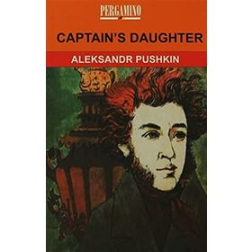 CAPTAIN'S DAUGHTER - ALEKSANDR SERGEYEVİÇ PUŞKİN