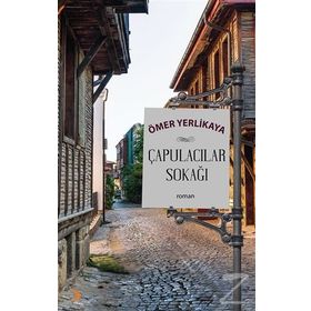 Çapulacılar Sokağı - Ömer Yerlikaya