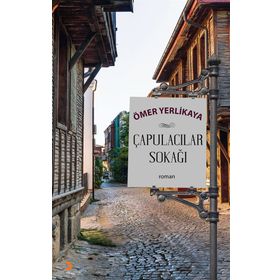 Çapulacılar Sokağı - Ömer Yerlikaya
