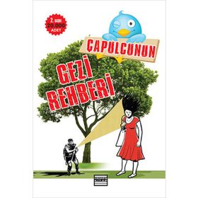 ÇAPULCUNUN GEZI REHBERI - EYLEM AYDIN