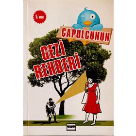 ÇAPULCUNUN GEZI REHBERI - EYLEM AYDIN