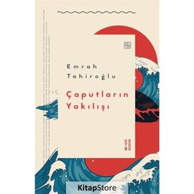 Çaputların Yakılışı - Emrah Tahiroğlu