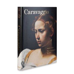 CARAVAGGIO. THE COMPLETE WORKS - SEBASTIAN SCHÜTZE