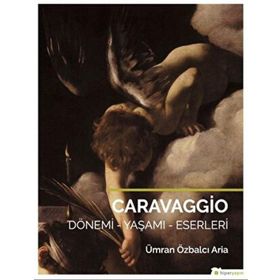Caravaggio - Ümran Özbalcı