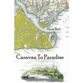 Caravan To Paradise - Alum Bati