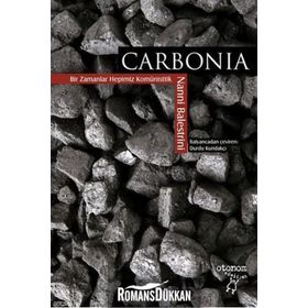 Carbonia - Nanni Balestrini