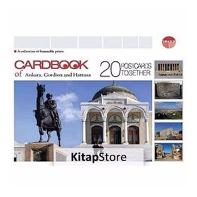 CARDBOOK OF ANKARA,GORDION AND HATTUSA - ERDAL YAZICI