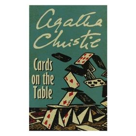 Cards On The Table - Agatha Christie