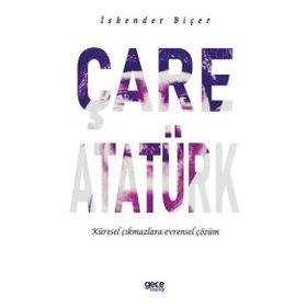 Çare Atatürk İskender Biçer