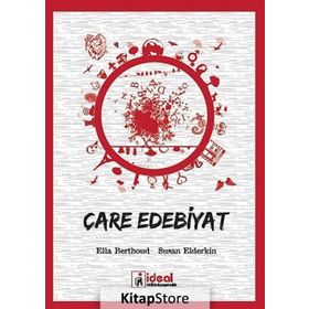 Çare Edebiyat - Susan Elderkin Ella Berthoud