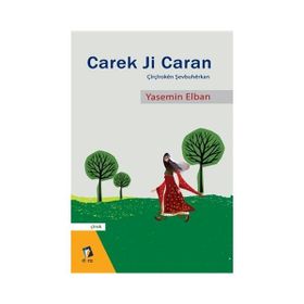 CAREKE JI CARAN ÇIROKEN GELERI - BRO OMERI