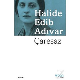 Çaresaz - Halide Edip Adıvar