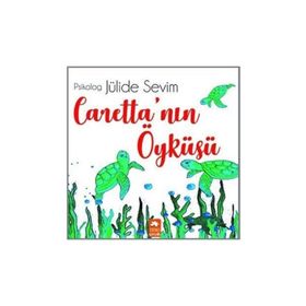 Caretta'nın Öyküsü - Jülide Sevim