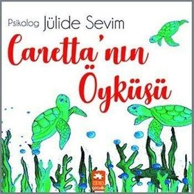 Caretta'nın Öyküsü - Jülide Sevim