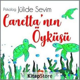 Caretta'nın Öyküsü - Jülide Sevim