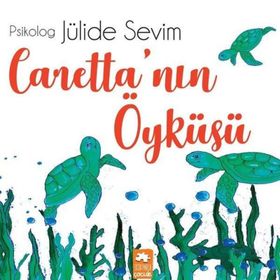 Caretta'nın Öyküsü - Jülide Sevim
