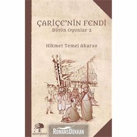 Çariçe'nin Fendi - Hikmet Temel Akarsu