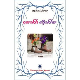 Çarıklı Aşıklar - Zehni Örer