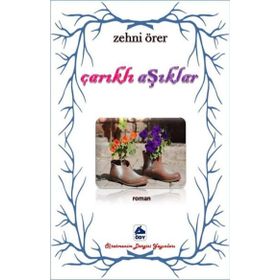 Çarıklı Aşıklar - Zehni Örer