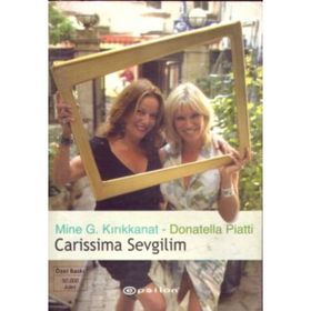 Carissima Sevgilim - Donatella Piatti Mine G. Kırıkkanat