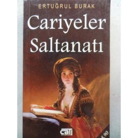 CARIYELER SALTANATI - ERTUĞRUL BURAK