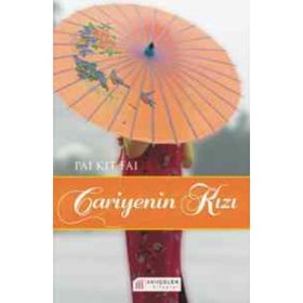 CARIYENIN KIZI THE CONCUBINE'S DAUGHTER - PAI KIT FAI
