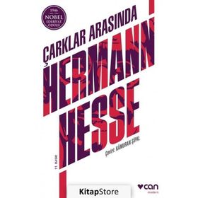 Çarklar Arasında - Hermann Hesse