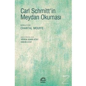 Carl Schmitt'in Meydan Okuması / Kolektif
