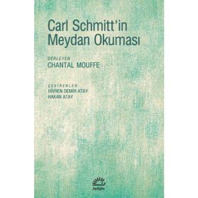 Carl Schmitt'in Meydan Okuması / Kolektif