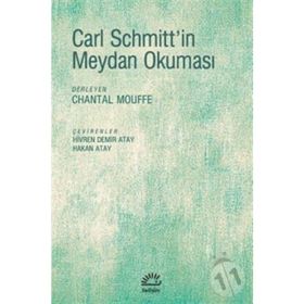 Carl Schmitt'in Meydan Okuması / Kolektif