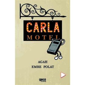Carla Motel - Agah Emre Polat
