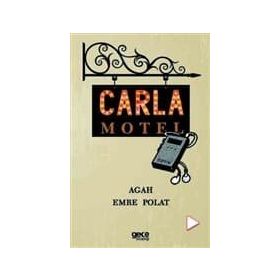 Carla Motel - Agah Emre Polat