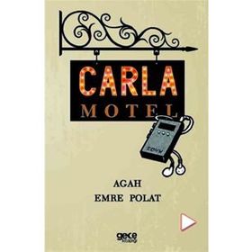 Carla Motel - Agah Emre Polat