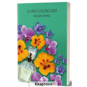 Çarli Çiçekleri - Gülsün Sevinç