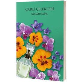 Çarli Çiçekleri - Gülsün Sevinç