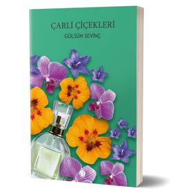 Çarli Çiçekleri - Gülsün Sevinç