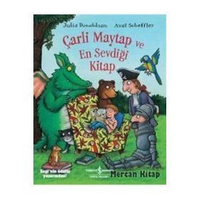Çarli Maytap ve En Sevdiği Kitap İş Bankası Kültür Yayınları