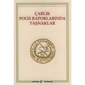 ÇARLIK POLIS RAPORLARINDA TAŞNAKLAR ERMENI BELGELERIYLE ERMENI SOYKIRIMI YALANI 9 - KOMISYON