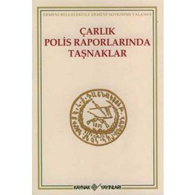 ÇARLIK POLIS RAPORLARINDA TAŞNAKLAR ERMENI BELGELERIYLE ERMENI SOYKIRIMI YALANI 9 - KOMISYON