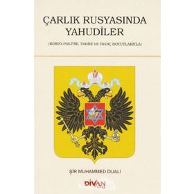 Çarlık Rusyasında Yahudiler - Şir Muhammed Dualı