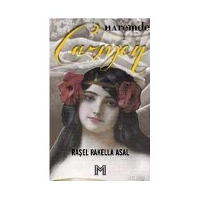 CARMEN HAREMDE - RAŞEL RAKELLA ASAL